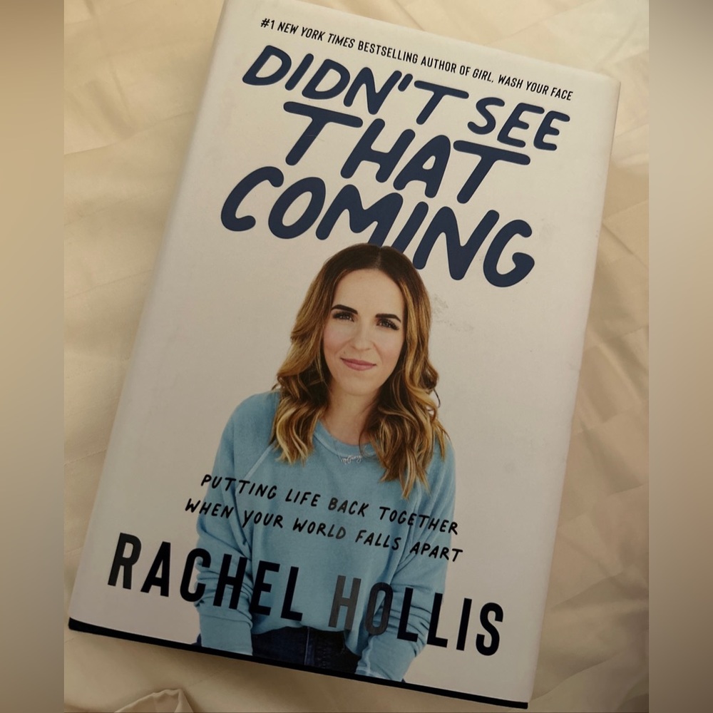 Didn't See That Coming: Putting Life Back Together When Your World Falls....